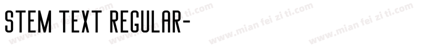 Stem Text Regular字体转换